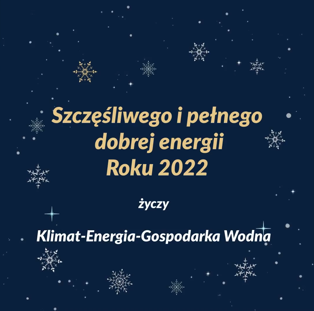 Życzenia świąteczne od&nbsp;Klimat-Energia-Gospodarka Wodna