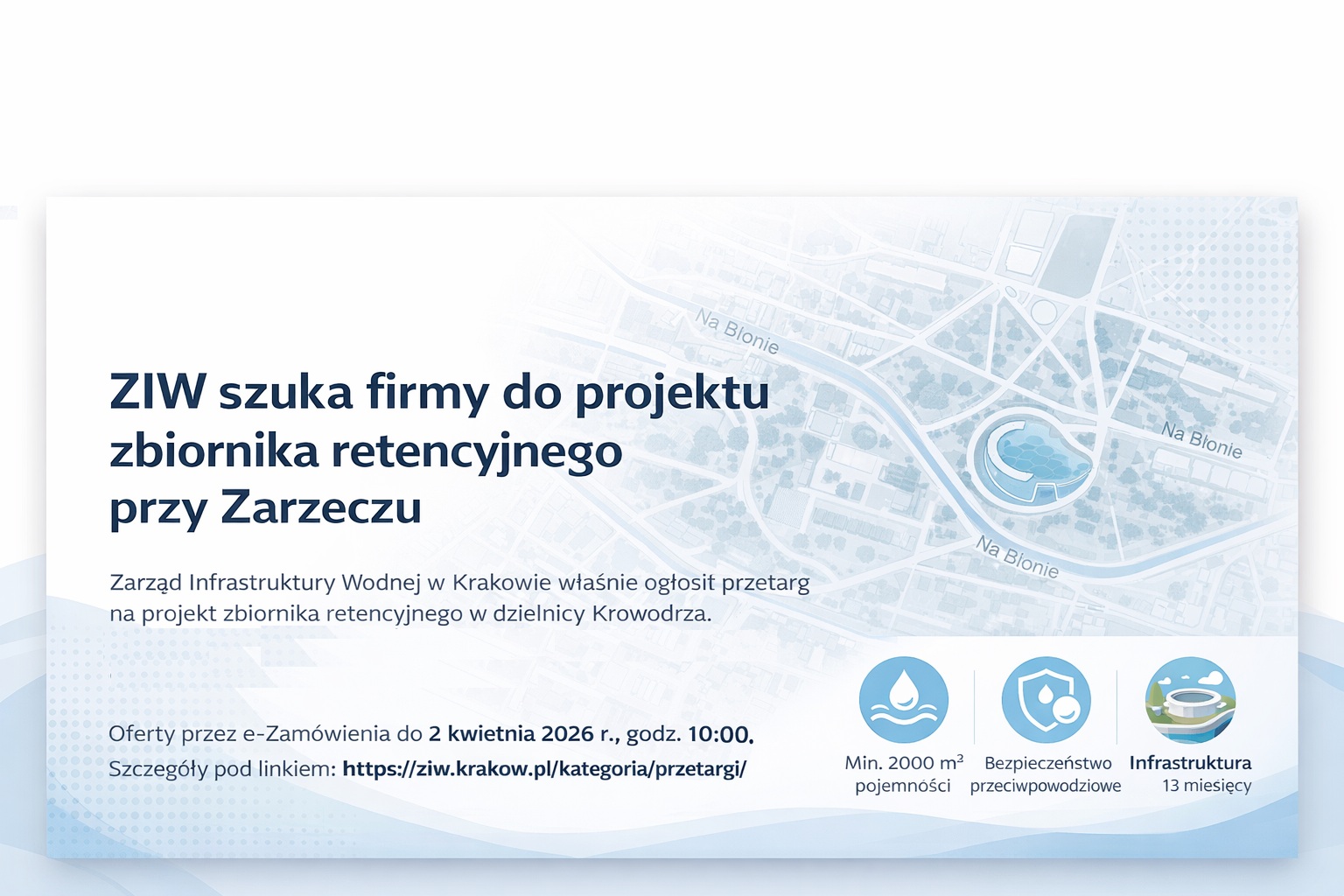 Zbiornik retencyjny Zarzecze – zapraszamy do&nbsp;składania ofert
