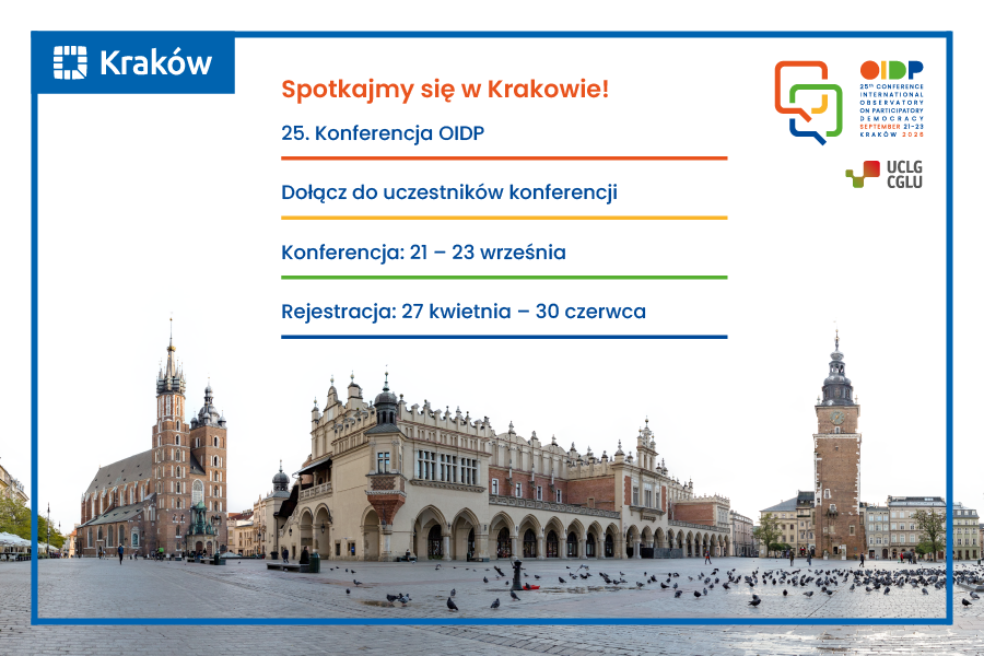Spotkamy się w&nbsp;Krakowie! 25. Międzynarodowa Konferencja Obserwatorium Demokracji Partycypacyjnej (OIDP)